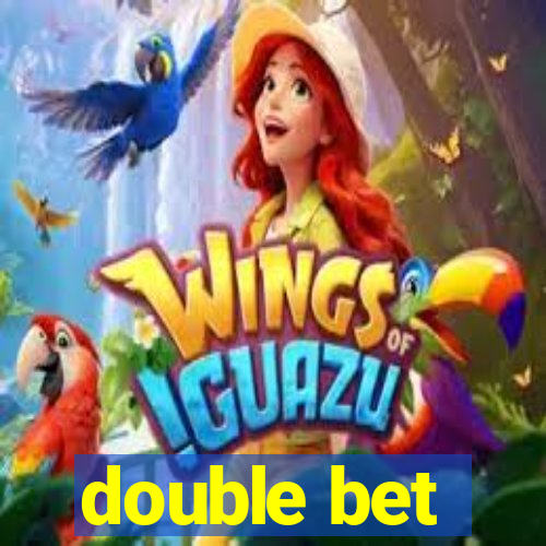 double bet